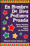 En nombre de Dios pedimos posada: Nueve noches de esperanza antes de Navidad por Eduardo Pinzon-Umaña