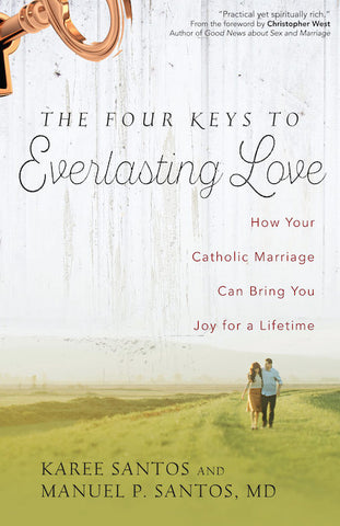 The Four Keys to Everlasting Love