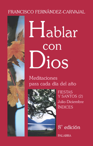 Hablar con Dios Fiestas y Santos (1) 8 edicion por Francisco Fernandez Carvajal