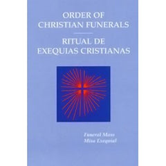 Order of christian funerals / Ritual de exequias cristianas