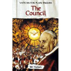 Vatican II in plain english Vol 1 - The Council