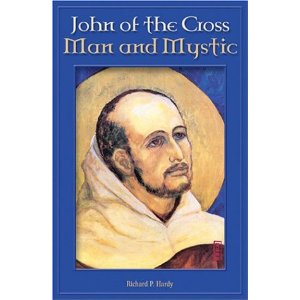 John of the cross - Man and Mystic