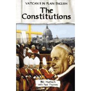 Vatican II in plain english Vol 2 - The constitutions