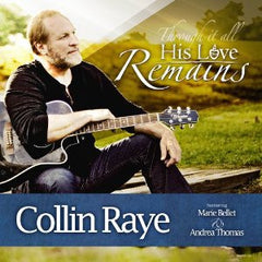 Collin Raye through it all his love remains