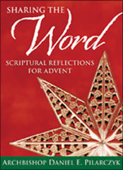 Sharing the word: scriptural reflections for advent