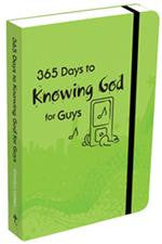 365 Days to Knowing God for Guys by Carolyn Larsen