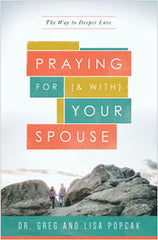 Praying For (& with) Your Spouse