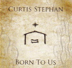 Born to Us by Curtis Stephan