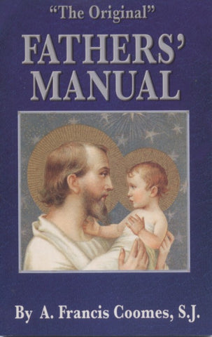 The Orginal Father's Manual