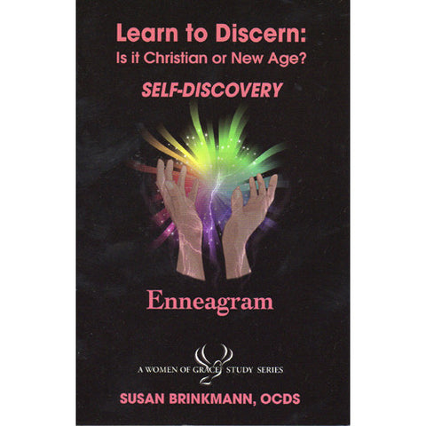 Learn to Discern: Is it Christian or new age? - Self-Discovery / Enneagram by Susan Brinkmann