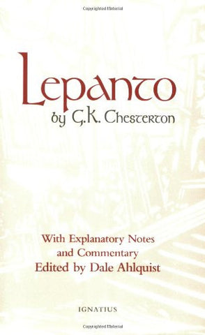 Lepanto by GK Chesterton with explanatory notes and commentary