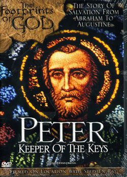 The footprints of God: Peter keeper of the keys