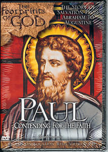 The footprints of god: Paul contending for the faith