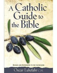 A catholic guide to the Bible