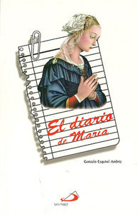 El Diario de Maria por Gonzalo Esquivel Ambriz