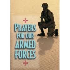 Prayers for our armed forces