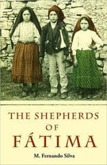The Shepherds of Fatima By M Fernando Silva