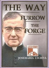 The Forge by JoseMaria Escriva