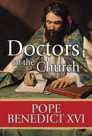 The Doctors of the Church by Pope Benedict XVI