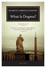 What is dogma - Charles Cardinal Journet