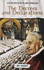 Vatican II in plain english Vol 3 - The Decrees and Declarations