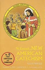 St Joseph New American Catechism Illustrated - No. 0 First confession and Communion