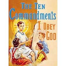 The ten Commandments: I obey God