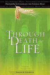 Through death to life