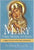 Mary-Virgin, Mother, and Queen: A Bible Study Guide for Catholics