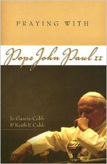 Praying with Blessed John Paul II